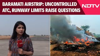 Ajit Pawar Plane Crash Inside Baramati Airstrip Uncontrolled Atc, Runway Limits Raise Questions