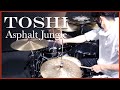 ドラム叩いてみた🥁 TOSHI - Asphalt Jungle 【Drum Cover】