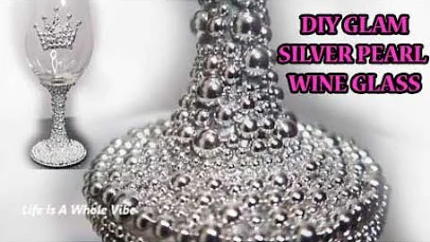 DOLLAR TREE DIY WINE GLASS - HOW TO BLING A GLASS WITH SILVER PEARLS- BUDGET FRIENDLY GIFT IDEA
