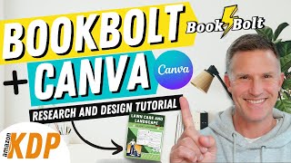 Book Bolt and Canva Low Content Research and Design Tutorial for Amazon KDP