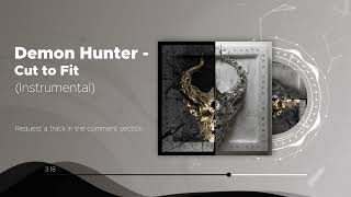 Demon Hunter - Cut to Fit (Instrumental)