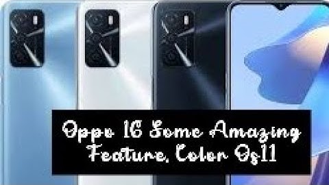 Oppo a16 Amazing Feature, Color os 11..Tips and Ticks