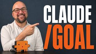 How to use Claude Goal. Best practices, how it works, and why you need it!