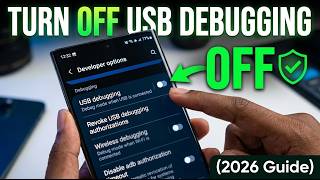 Turn Off USB Debugging on Samsung Phone (2026 Guide) | Boost Your Phone Security Fast!