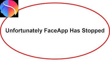 Fix FaceApp Unfortunately Has Stopped | FaceApp Stopped Problem | PSA 24