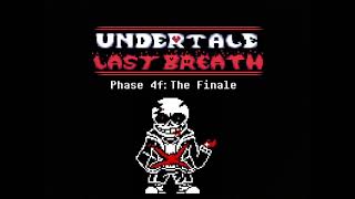 Undertale Last Breath UST - Phase 4u: The Finale