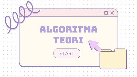 Algoritma - Pseudocode | Mengurutkan bilangan | Sistem Informasi - UBP Karawang 2024