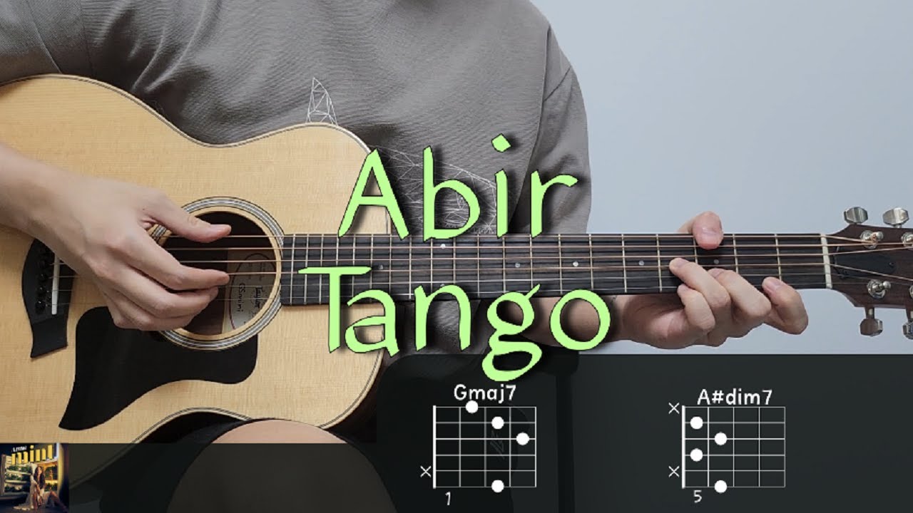 Abir - Tango 기타 코드, 커버, 타브 악보 l Guitar cover, Acoustic, Chord, Tutorial