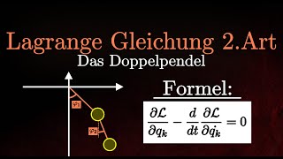 The double pendulum - equations of motion, Lagrange equation of the second kind (physics)