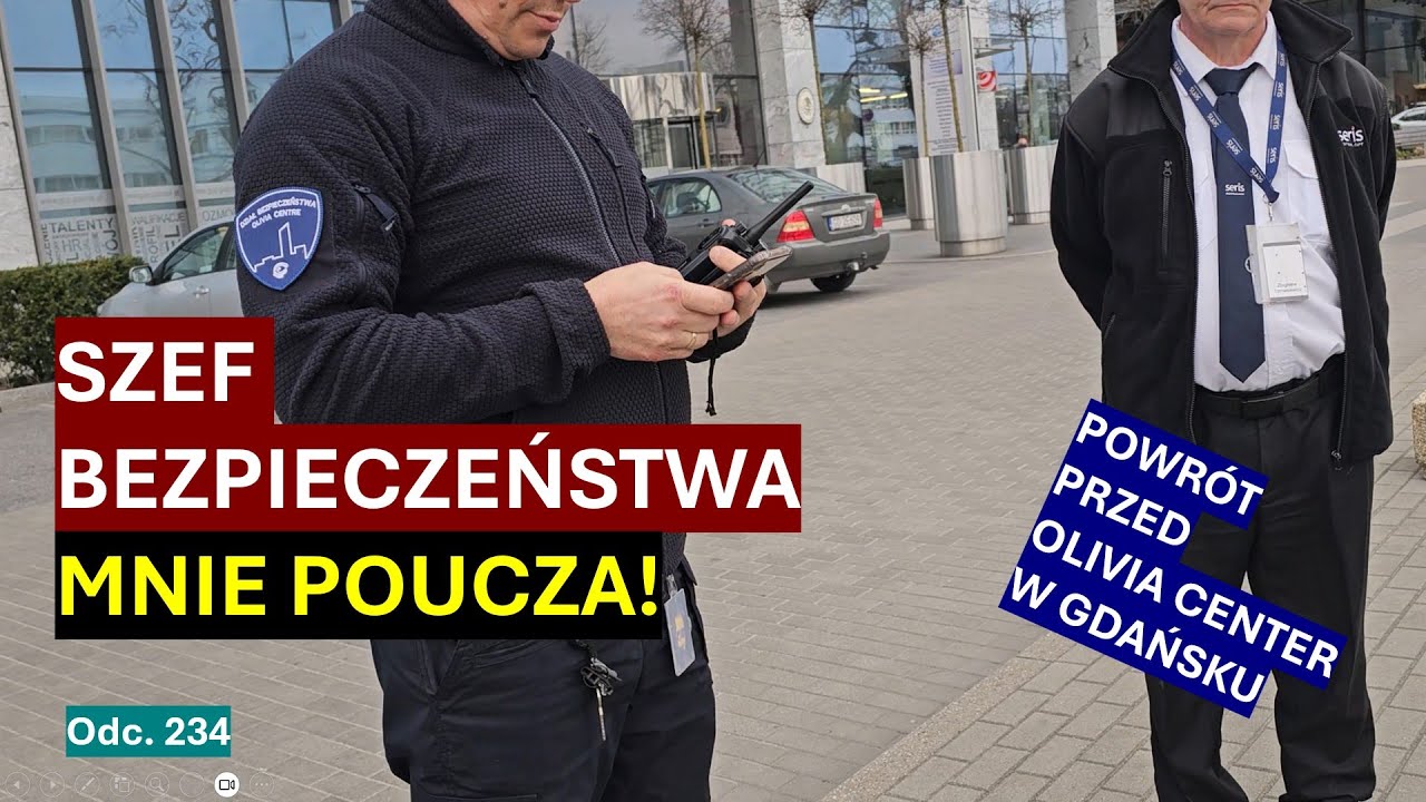 Ochrona najwyższego budynku w Gdańsku poucza mnie i zakazuje publikowania? Znowu? #234