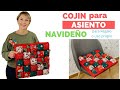 COJIN NAVIDEÑO para ASIENTO CON ESTILO UNICO | Paso a Paso Muy Detallado