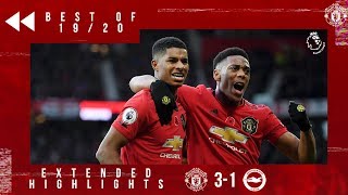 Best of 19/20 | United 3-1 Brighton | Andreas, McTominay & Rashford fire the Reds to victory!