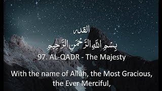Surah 97  Alqadr  Arabic Recitation With English Subtitles Nature Backgrounds
