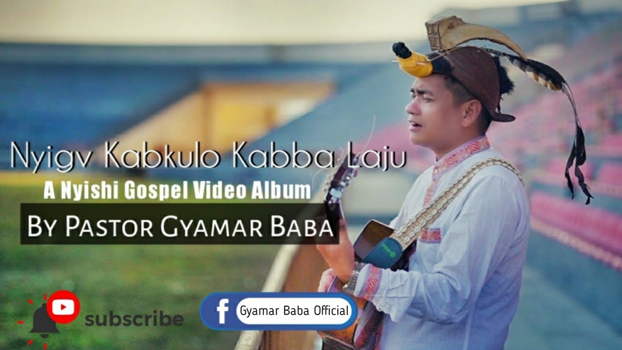 Nyigv Kabkulo Kabba LajuNyishi Christian Music VideoGyamar Baba