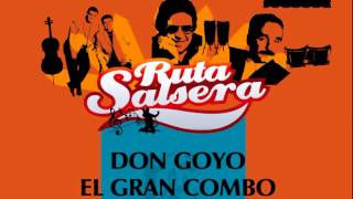 Video thumbnail of "DON GOYO- EL GRAN COMBO"