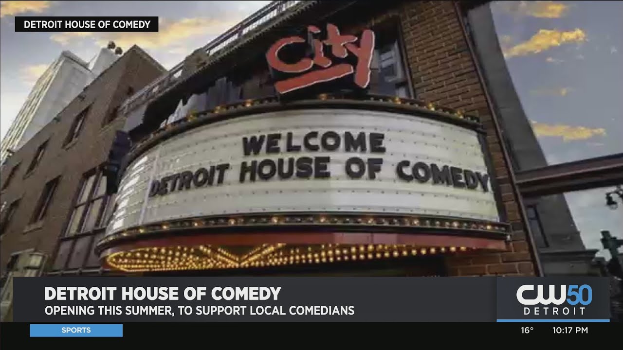 Detroit House Of Comedy Opening In The District Detroit This Summer