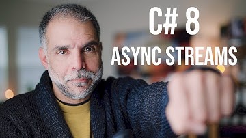 C# 8 - Async Streams