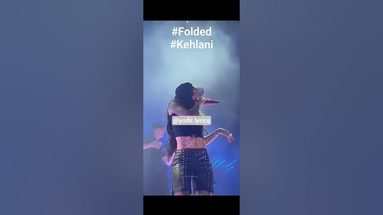 #kehlani #folded #lyrics #music #kehlani #folded #lyrics #music