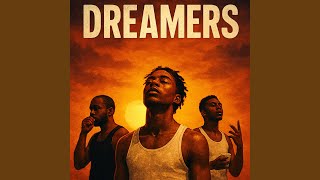 Dreamers (feat. Toyoursee)