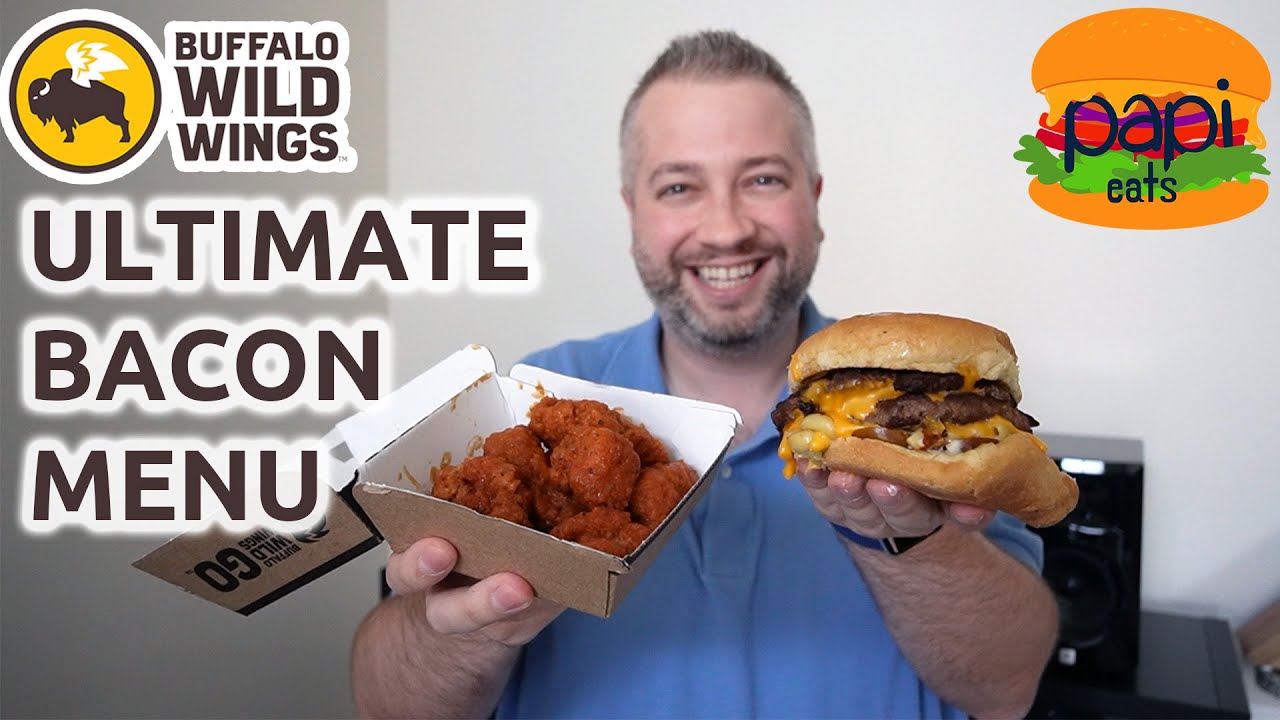 Buffalo Wild Wings New Ultimate Bacon Menu Buffalo Bacon Wings 