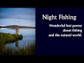 Tom rawlings poems about fishing at night  evocative and powerful  bbc radio 4 doc