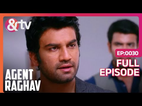 Agent Raghav Crime Branch | Ep.30 | Raghav ने Sunidhi के शव की जांच की | Full Episode | AND TV