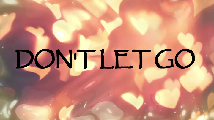 Leeanna Allen - Don't Let Go (Lyric Video) featuri...