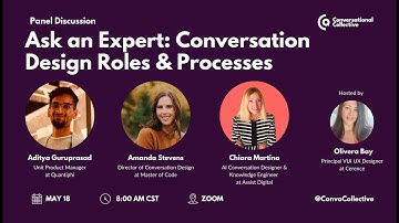 Ask an Expert: Conversation Design Roles & Processes
