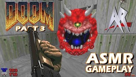 ASMR - DOOM (93) Game Play: Part 4,  - Whispering, Mouth Sounds, mouse clicking