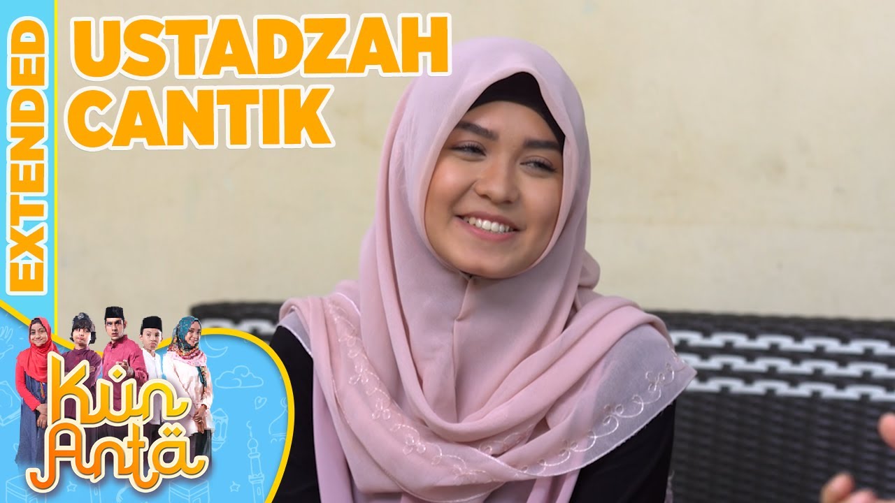 Ustadz Musa Bahagia Saat Kedatangan Ustadzah Baru Yang Cantik - Kun Anta