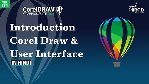 Introduction Corel draw & User interface in Hindi Graphic Design Tutorial #coreldraw #photoshop #1k