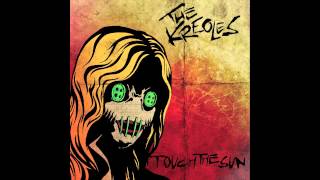 The Kreoles - Brake My Illusion