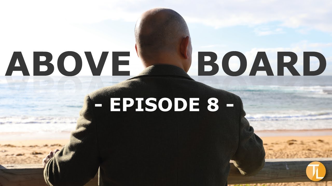 Thomas Le Hoang | Above Board | Episode 8 | The Truth About Thomas