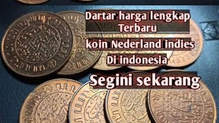 Daftar harga terbaru koin Nederland indies Segini sekarang!!!