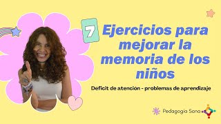 7 exercises to improve children's memory