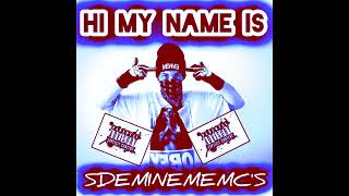 Pt.3 - Hi My Name iS ? - SDEMINEMEMC'S ! {OFICIAL 2024 NEW SONG} #eminem #remix #official #slimshady
