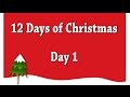 12 Days of Christmas - Day 1 (DITL)