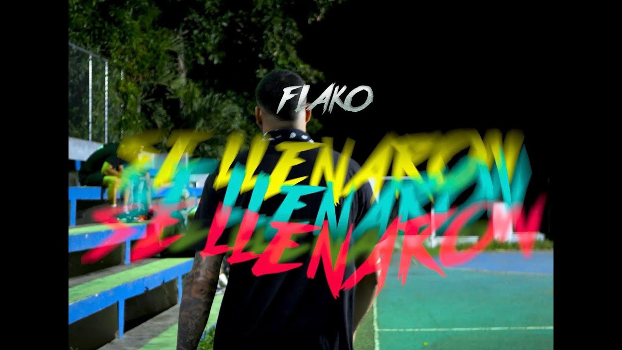 Flako - Se Llenaron ( VIDEO OFICIAL) - YouTube