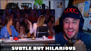 Britain's Got Talent 2018 Micky P Kerr Hilarious Comedic Musician Full Audition S12E06 Reaction!