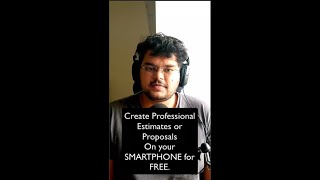 Create Professional Estimates and Proposals on your smartphone for FREE