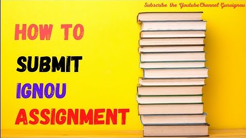 IGNOU Assignment kaise Banaye| How to Write Assignment File | Assignment Submit last Date