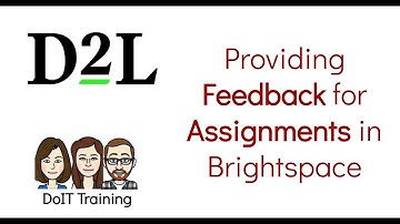 Providing Feedback for Assignments in Brightspace