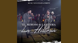 La Historia (En Vivo)