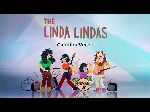 The Linda Lindas - "Cuántas Veces" (Full Album Stream)