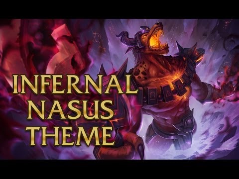 LoL Login theme - Infernal Nasus