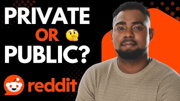 How to Make Your Reddit Community Private or Public