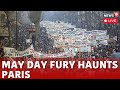 Paris may day protest live  france shows its anger on may day ahead of paris olympics  n18l