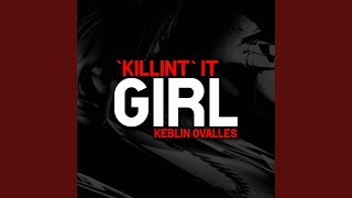 `Killin` It Girl (Cover Español) - Keblin Ovalles