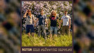 Rotor - Ihre Grössten Erfolge (Full Album 2019)