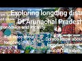 Exploring Longding: Arunachal's Most Mysterious District